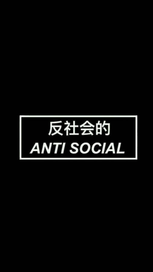 Black Aesthetic Phone Anti Social Wallpaper