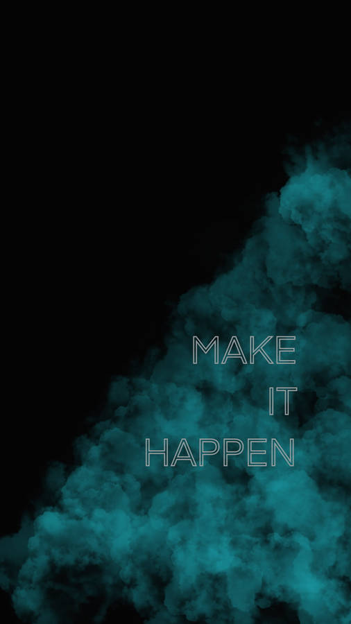 Blue-green Black Motivation Wallpaper