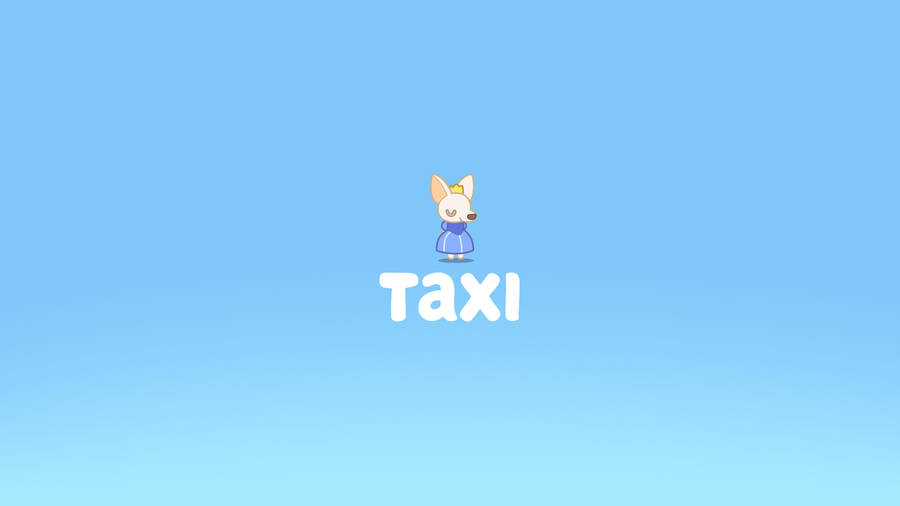 Bluey Taxi Episode Wallpaper