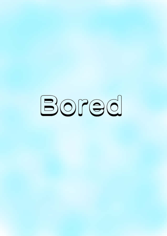 Bored 905 X 1280 Wallpaper