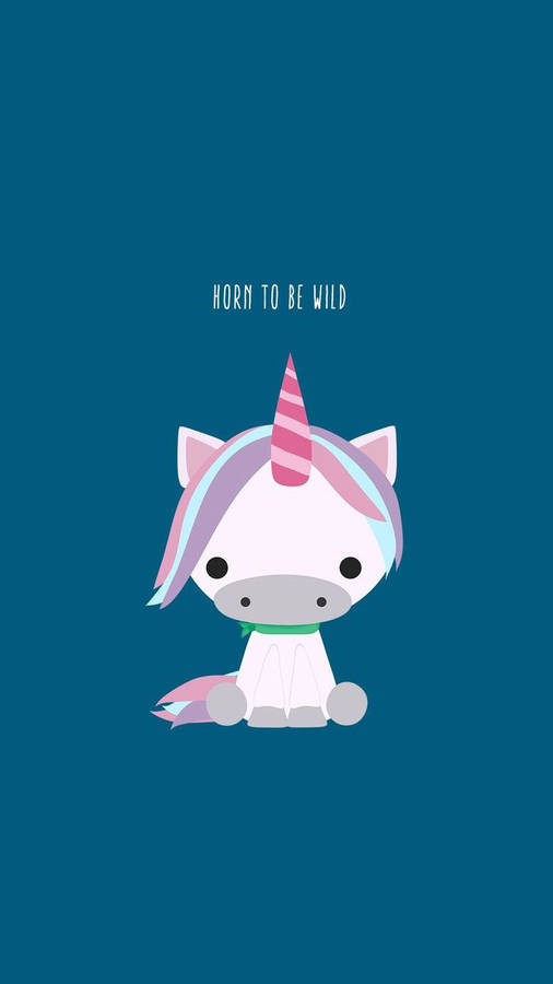 Born To Be Wild Cute Unicorn Wallpaper