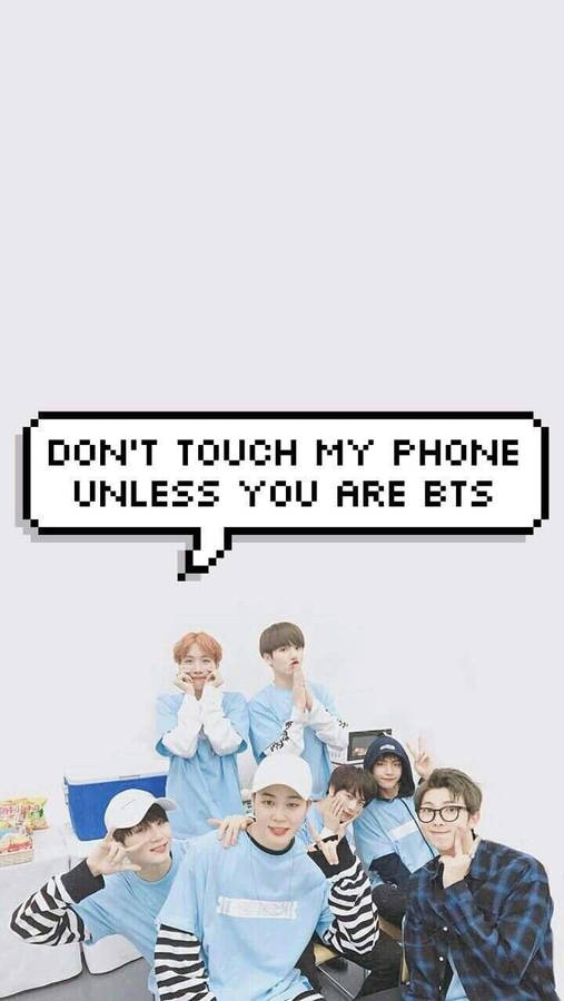 Bts Lockscreen Don't Touch My Phone Wallpaper