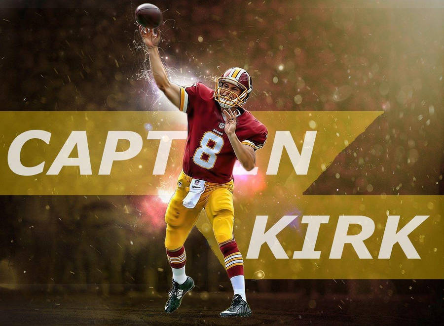 Captain Kirk Cousins Graphic Artwork Wallpaper