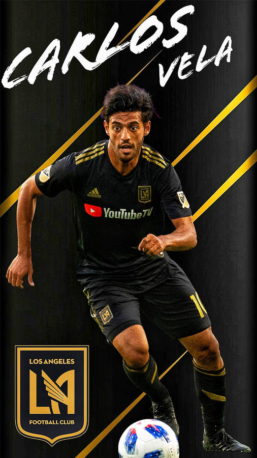 Carlos Vela Los Angeles Fc Graphic Art Wallpaper