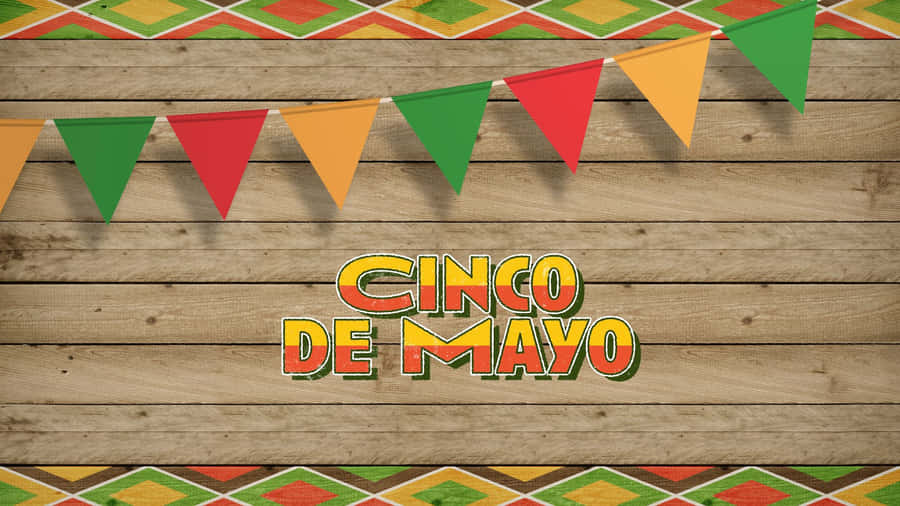 Celebrate Cinco De Mayo With Fun And Vibrancy Wallpaper