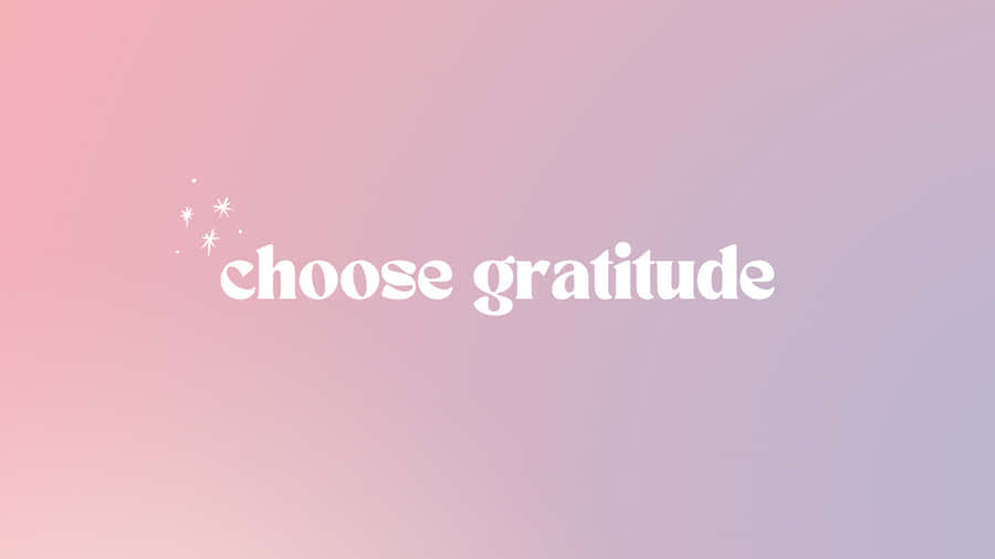 Choose Gratitude Gradient Wallpaper