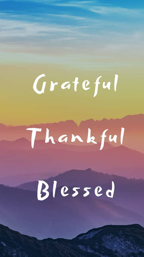 Colorful Mountain Gratitude Wallpaper