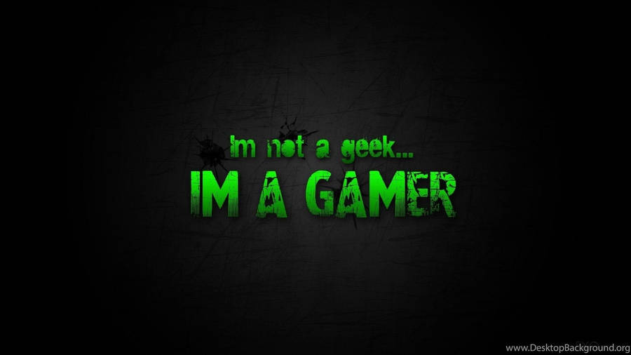 Cool Gaming Green Quote Wallpaper