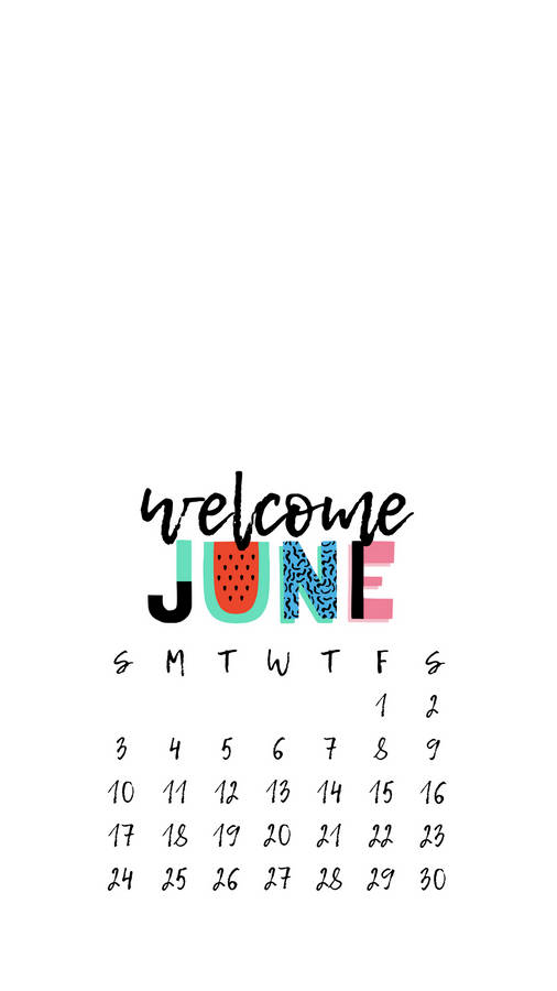 Cute Welcome June Calendar Wallpaper