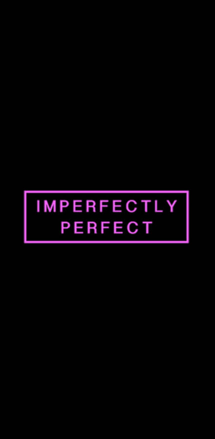 Dark Theme Pink Neon Imperfectly Perfect Wallpaper