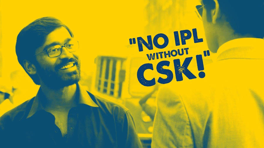 Dhanush Csk Quote Wallpaper