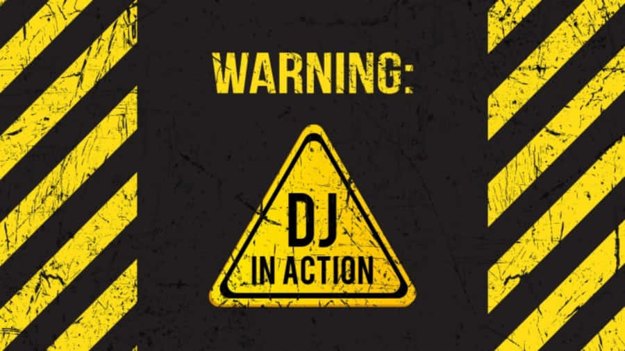 Dj In Action Warning Wallpaper