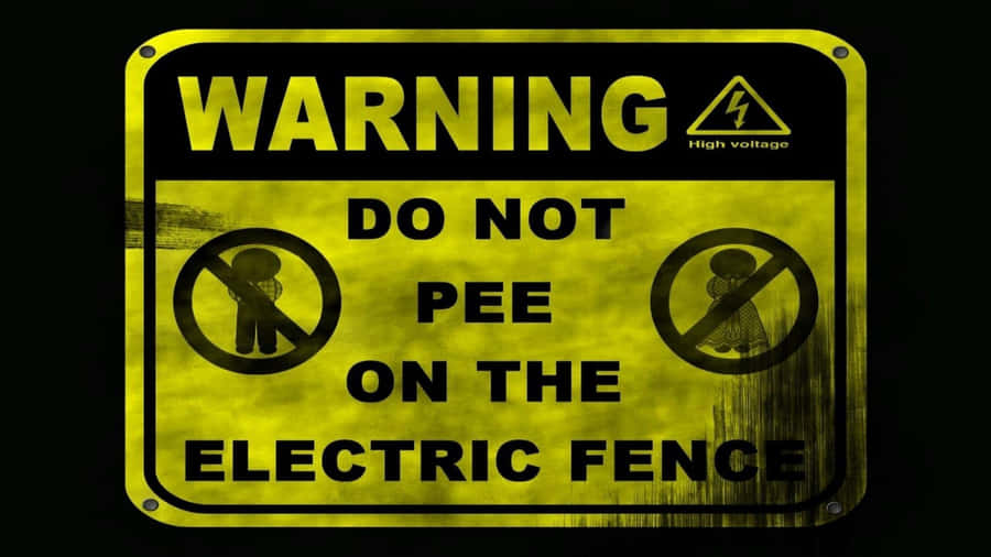 Do Not Pee Warning Wallpaper