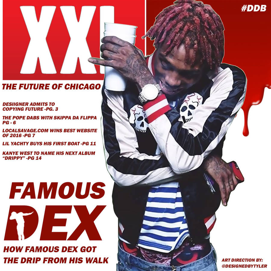 Drippy Famous Dex Wallpaper