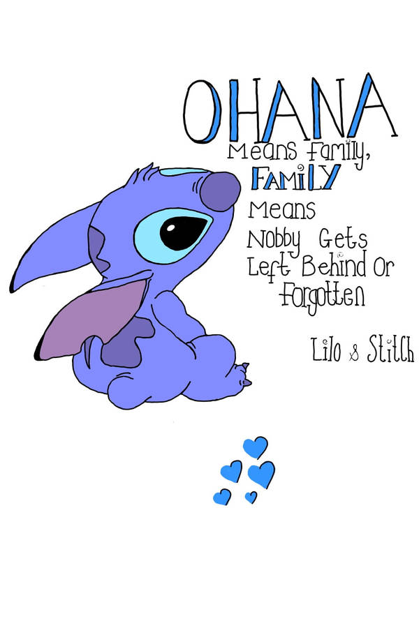 Endearing Lilo And Stitch Ohana Quote Wallpaper