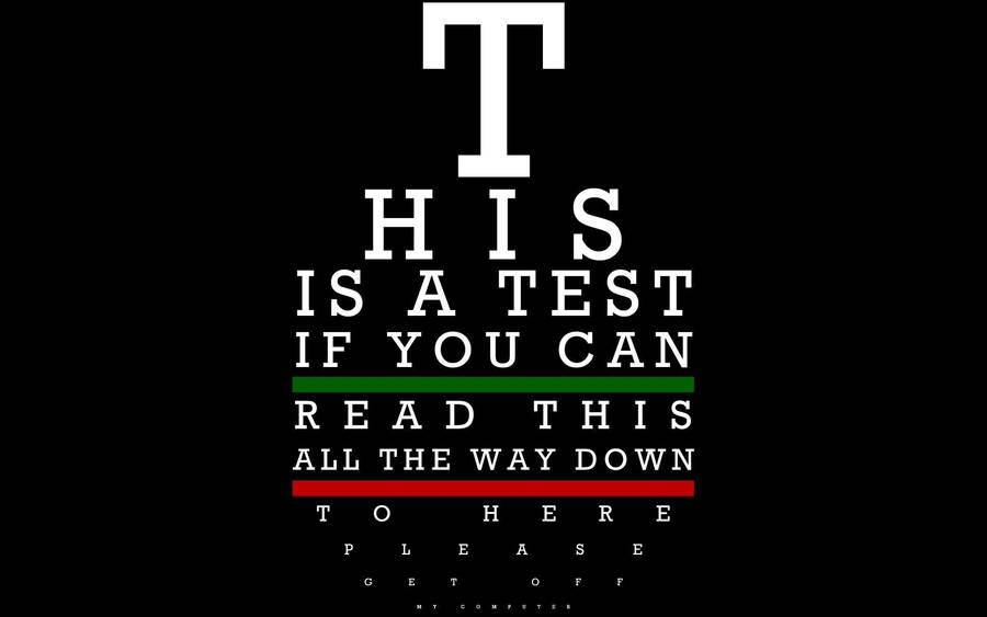 Fake Text Eye Chart Wallpaper