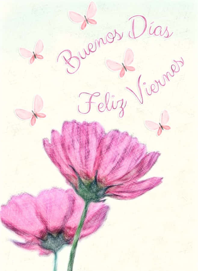 Feliz Viernes Floral Greeting Wallpaper