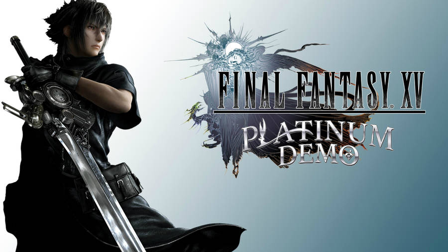 Final Fantasy Xv Platinum Demo Wallpaper