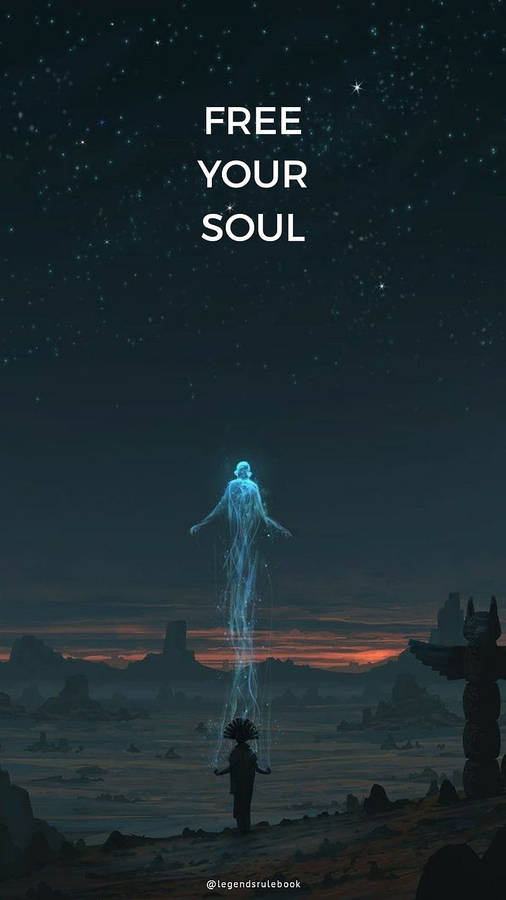 Free Your Soul Wallpaper