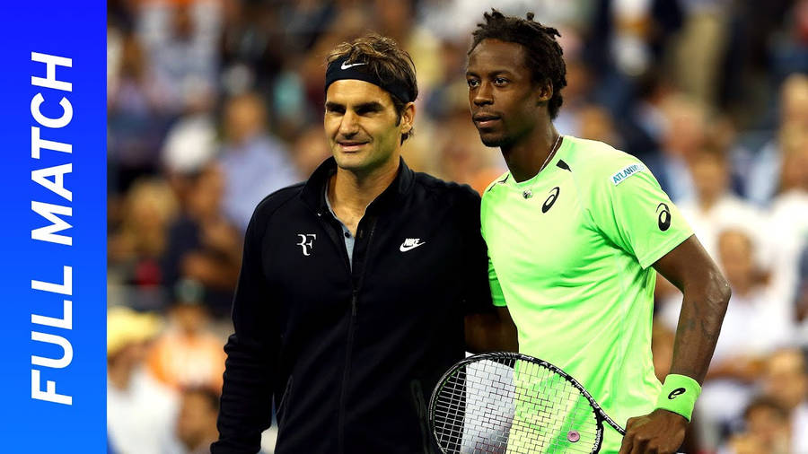 Gael Monfils And Roger Federer Wallpaper