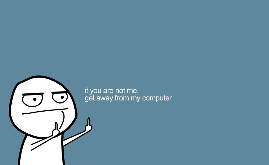 Get Away Funny Desktop Wallpaper