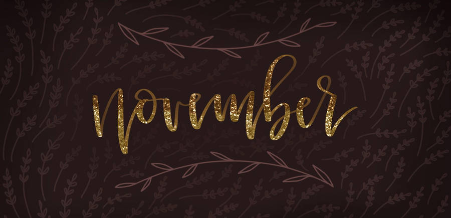 Gold Calligraphy November Leaves Wallpaper