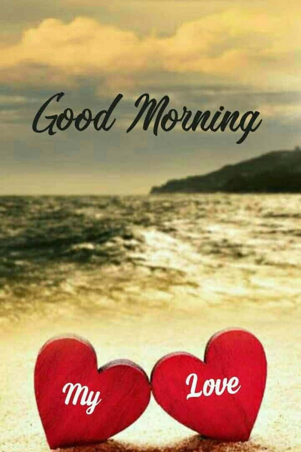 Good Morning My Love Hearts Beach Wallpaper