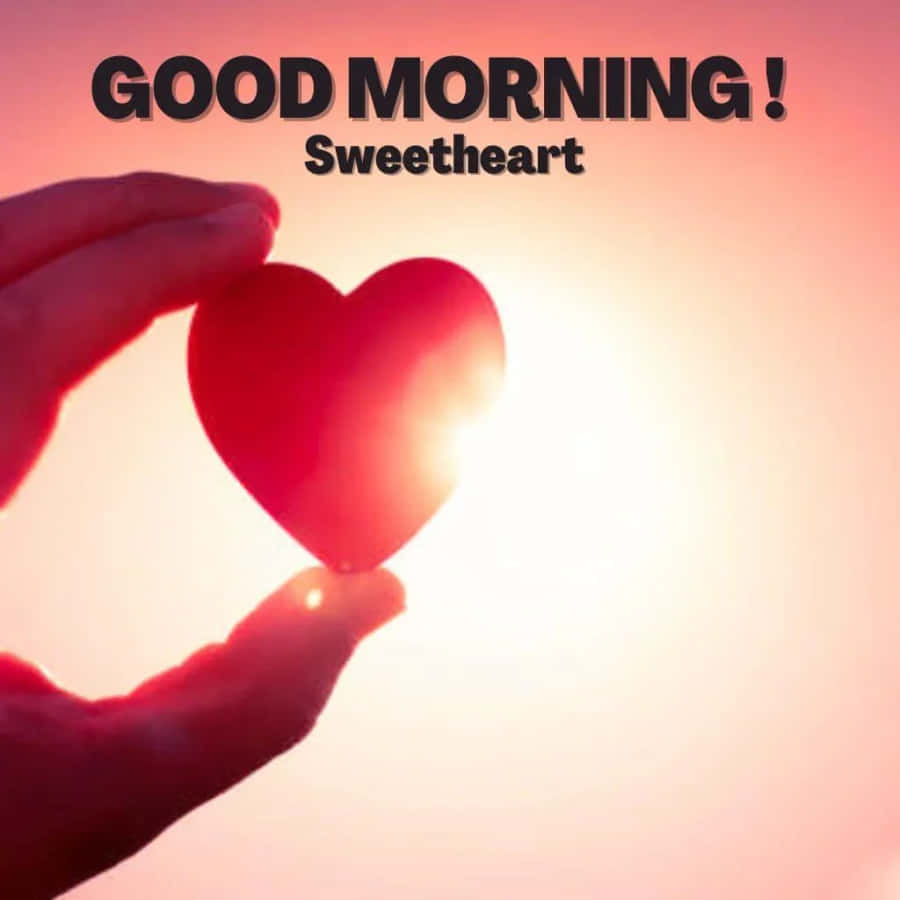 Good Morning Sweetheart Heart Silhouette Wallpaper