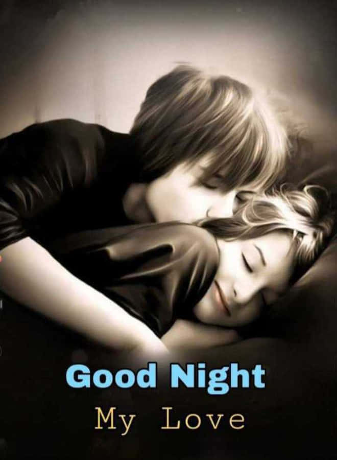 Good Night My Love Couple Embrace Wallpaper