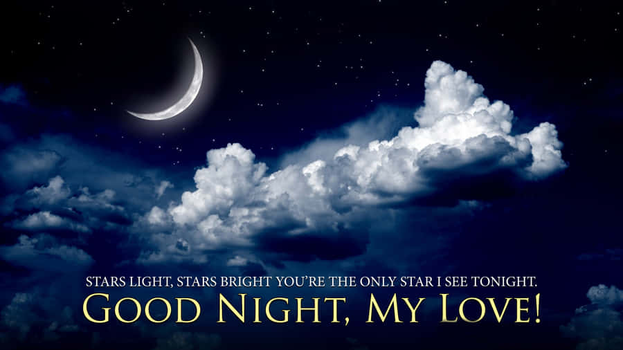 Good Night My Love Starry Sky Wallpaper