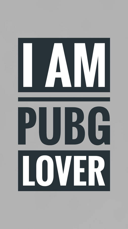 Gray Pubg Lover Typography Wallpaper