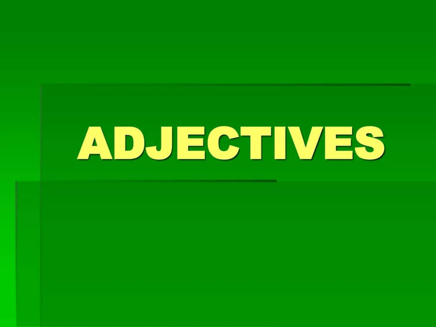 Green Adjectives Graphic Wallpaper