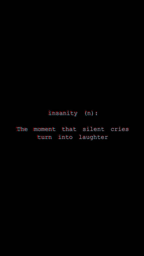 Grunge Emo Aesthetic Minimalist Insanity Wallpaper