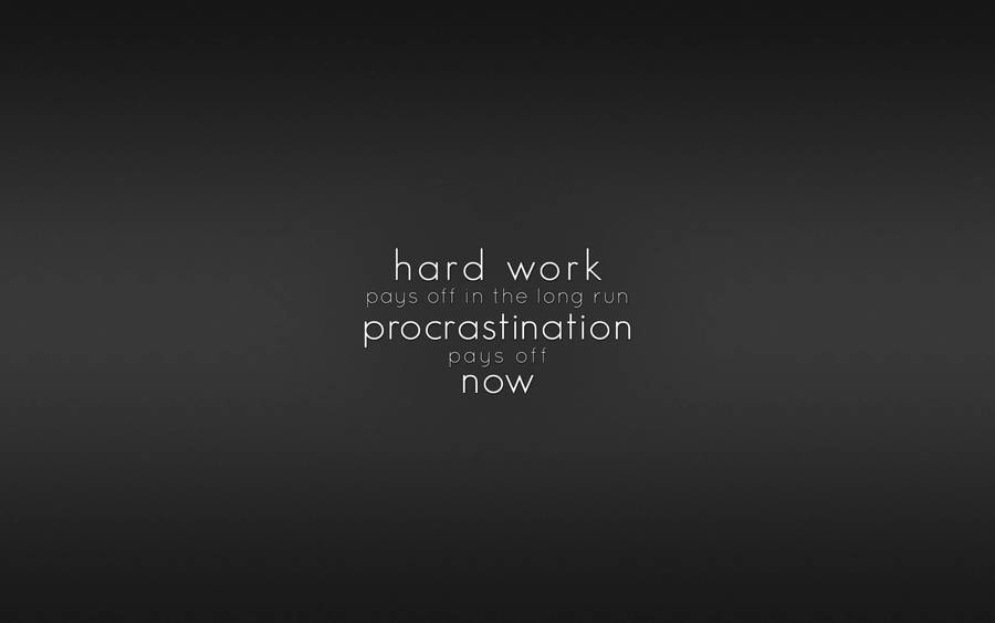 Hard Work Quotes Desktop Wallpaper