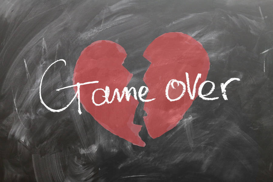 Heartbreak Signifying Love Game Over Wallpaper