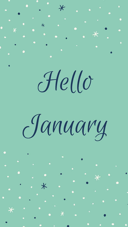 Hello January Greeting Card Wallpaper