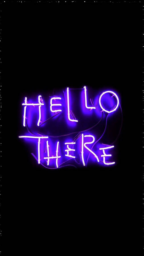 Hello There Black Neon Aesthetic Wallpaper