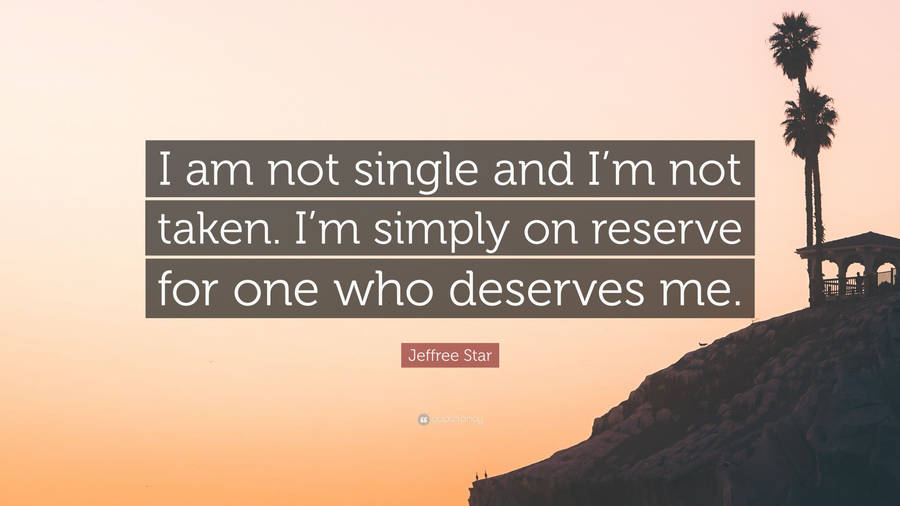 I Am Single Motivation Wallpaper