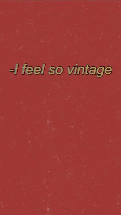 I Feel So Vintage - A Red Cover Wallpaper