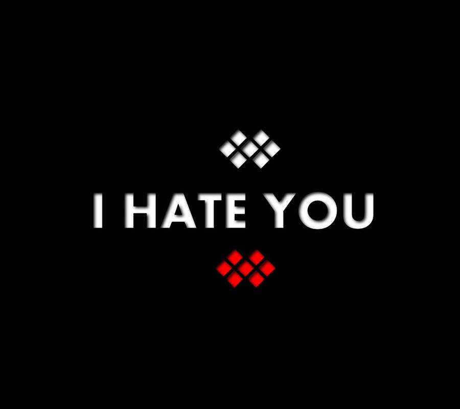 I Hate You Red White Diamonds Wallpaper