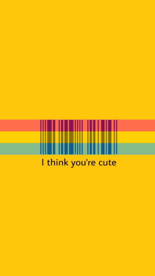 I Think You're Cute - Wallpaper Wallpaper