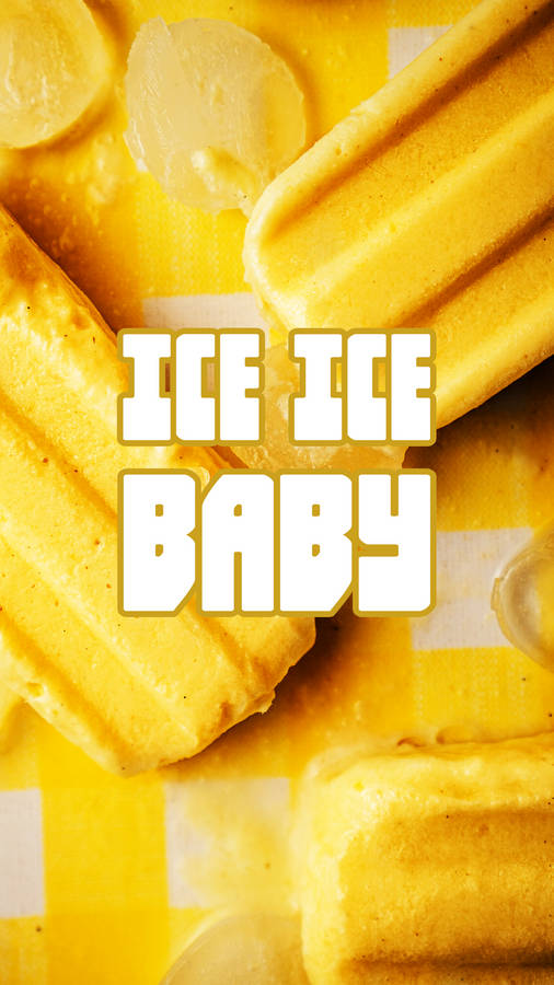 Ice Ice Baby 80s Retro Vintage Wallpaper