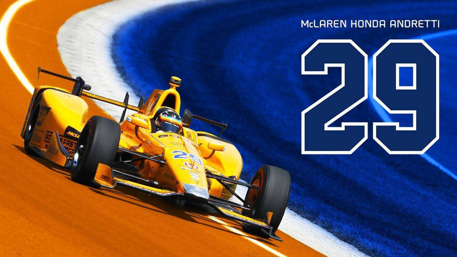 Indianapolis 500: High-speed Racing With Mclaren Honda Andretti 29 Wallpaper