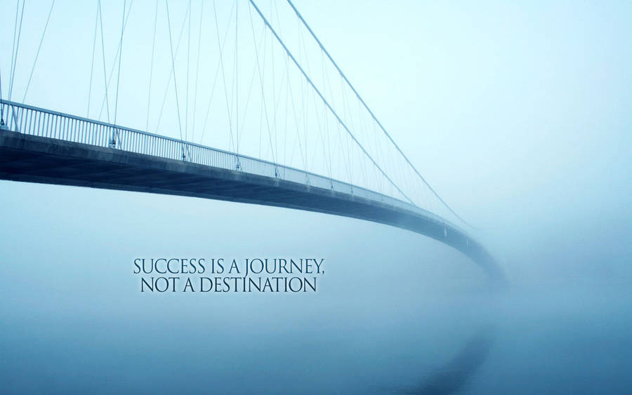 Inspirational Success Journey Wallpaper