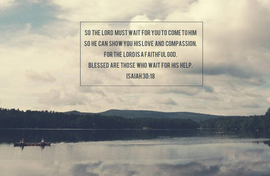 Isaiah 30:18 Bible Verse Laptop Wallpaper