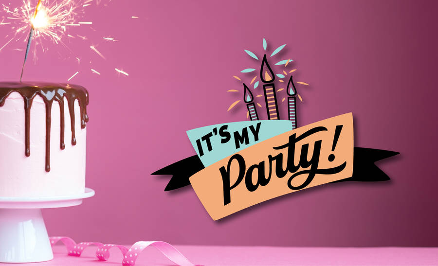 It's My Birthday Party Wallpaper