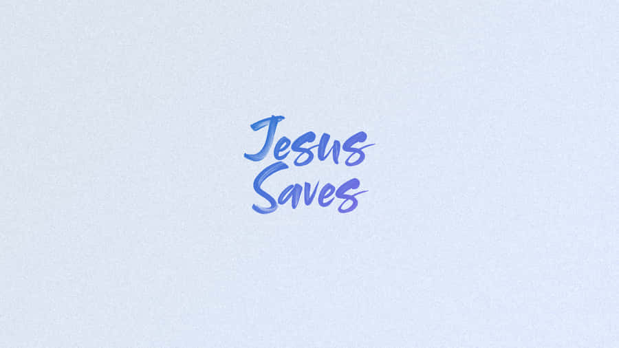Jesus Saves- The One And Only Path To Salvation Wallpaper