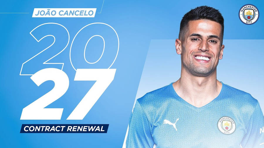 Joao Cancelo Contract Renewal Wallpaper