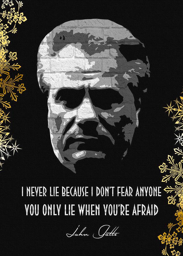 John Gotti Quote Wallpaper