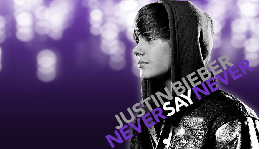Justin Bieber Never Say Never Poster Wallpaper